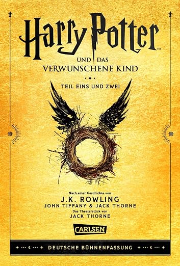 Harry Potter und das verwunschene Kind. Teil eins und zwei