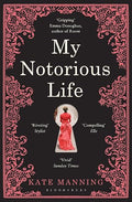 My notorious life