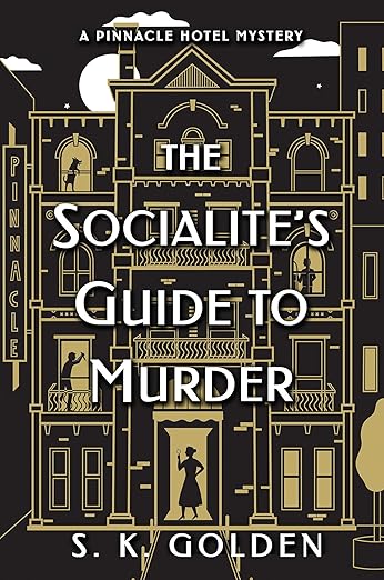 The Socialite's Guide to Murder