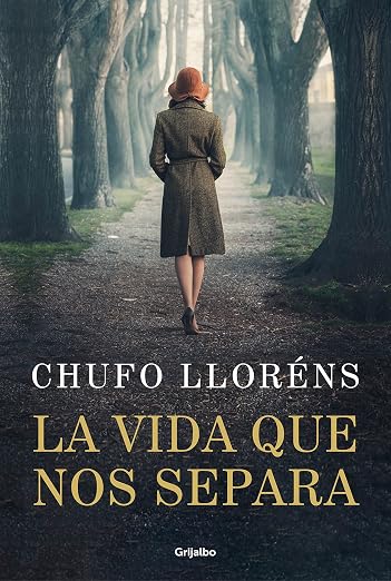 La vida que nos separa