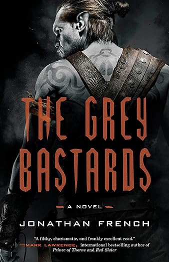 The Grey Bastards