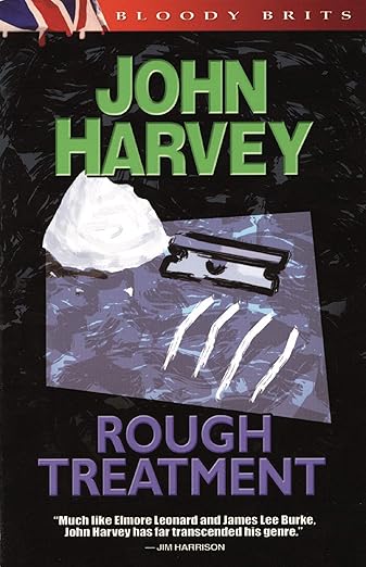 Rough Treatment