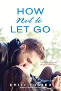 How not to let go