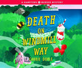 Death on Windmill Way