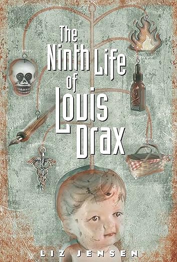 The ninth life of Louis Drax