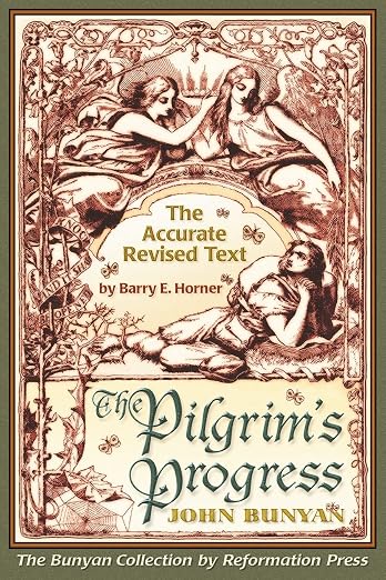The Pilgrim's Progress, Accurate Revised Text Edition