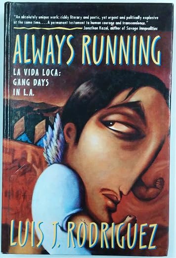 Always Running: LA Vida Loca