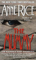 The Mummy, or Ramses the Damned.