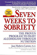 Seven Weeks to Sobriety