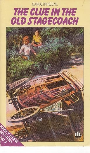 The Clue in the Old Stage Coach (The Nancy Drew Mysteries)