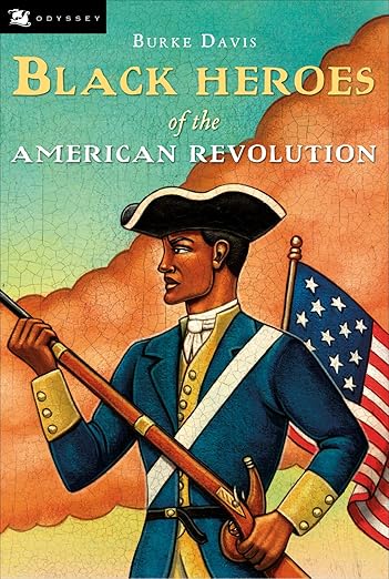 Black heroes ofthe American Revolution