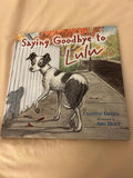 Saying goodbye to Lulu