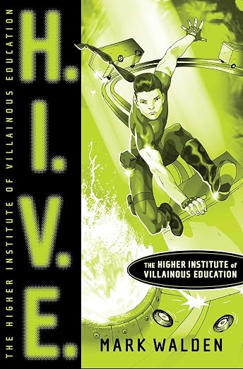 H.I.V.E.