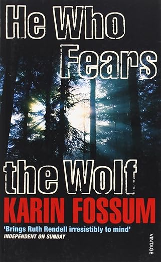 He Who Fears the Wolf