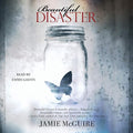 Beautiful Disaster