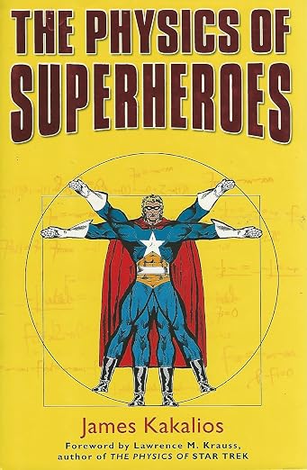 The physics of superheroes