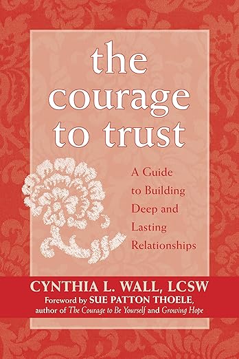 The courage to trust