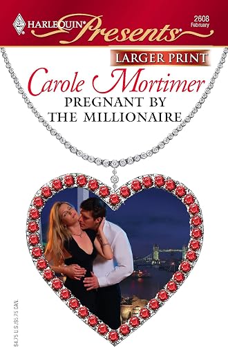 Pregnant By The Millionaire (Larger Print Presents)