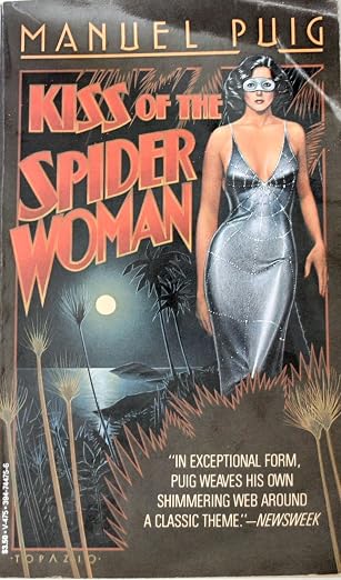 Kiss of the spider woman