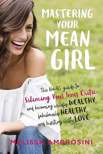 Mastering your mean girl