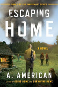Escaping Home