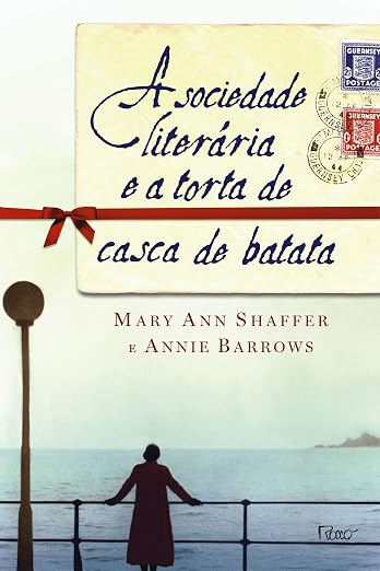 A Sociedade Literaria e A Torta de Casca de Batata (Em Portugues do Brasil)