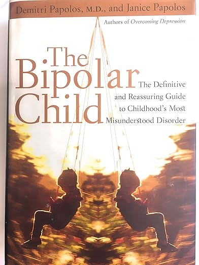 The bipolar child