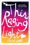 This raging light