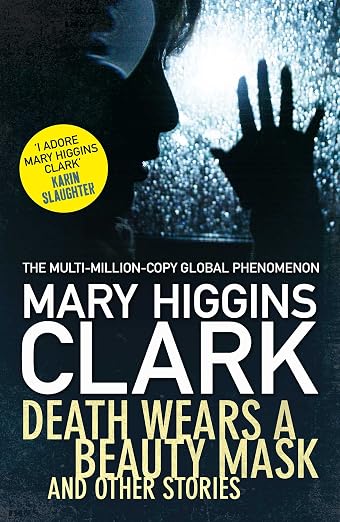 Death wears a beauty mask and other stories