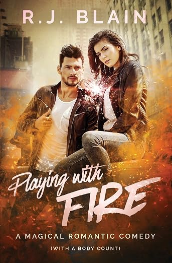 Playing with Fire