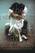 The Retribution of Mara Dyer (Mara Dyer Series, Book 3)