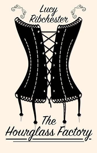 The Hourglass Factory (Thorndike Historical Fiction)
