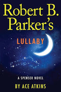 Robert B. Parker's lullaby