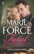 Fatal Consequences