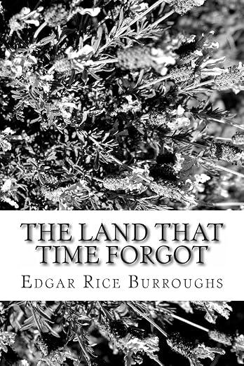 The Land That Time Forgot