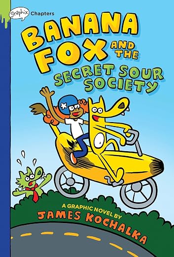 Banana Fox and the Secret Sour Society