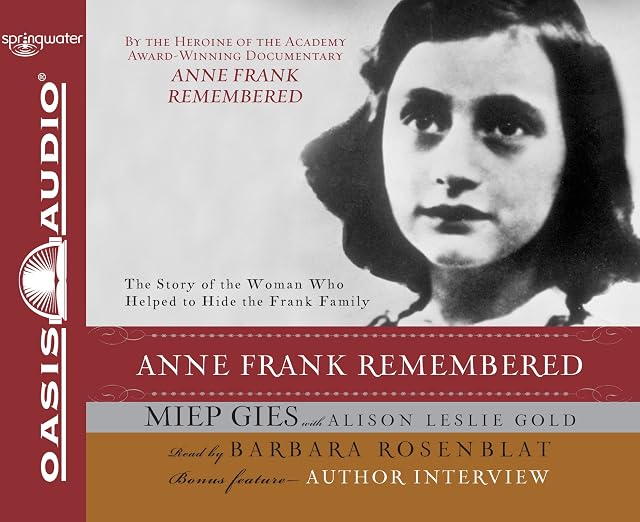 Anne Frank Remembered [sound recording]