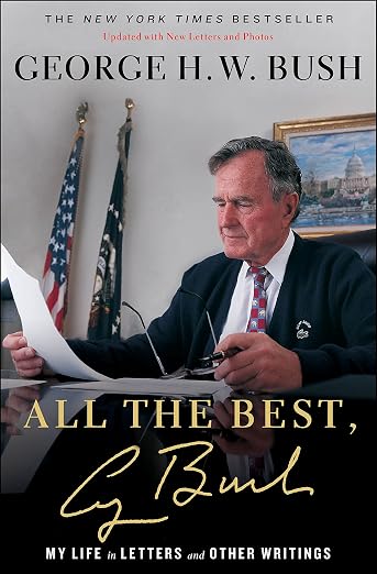 All the best, George Bush