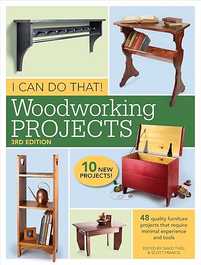 I Can Do That! Woodworking Projects