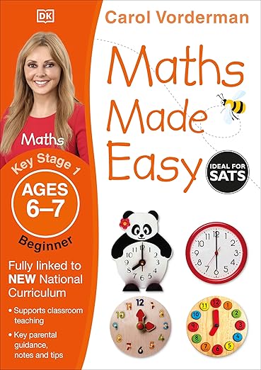 Maths Made Easy Ages 6-7 Key Stage 1 Beginnerages 6-7, Key Stage 1 Beginner