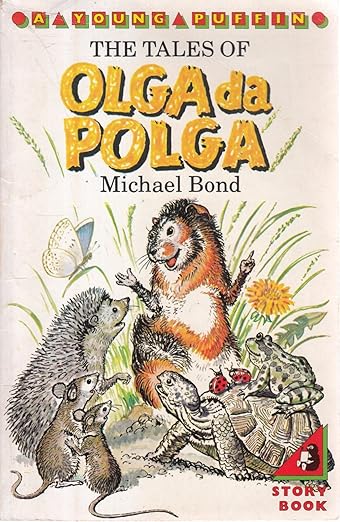 The tales of Olga da Polga.