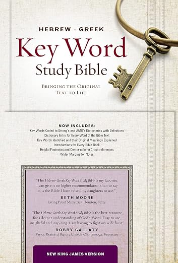 The Hebrew-Greek Key Word Study Bible