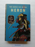 The harsh cry of the heron