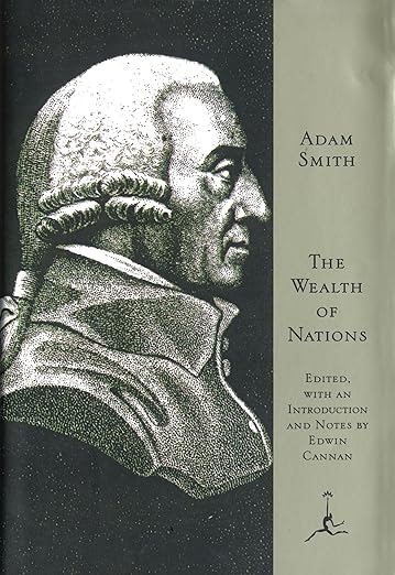 An inquiry into the nature and causes of the wealth of nations
