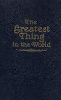The Greatest Thing in the World