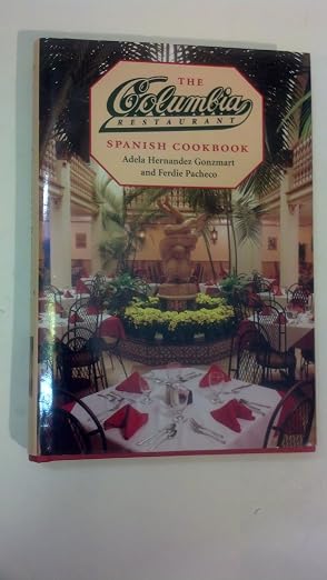 The Columbia Restaurant Spanish cookbook