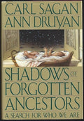 Shadows of forgotten ancestors