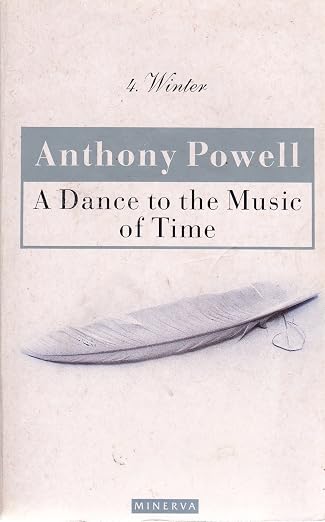 A Dance to the Music of Time  by Powell, Anthony