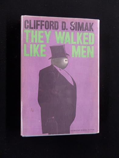 They walked like men