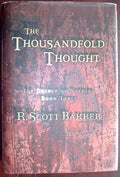 The Thousandfold Thought (The Prince of Nothing, Book 3)